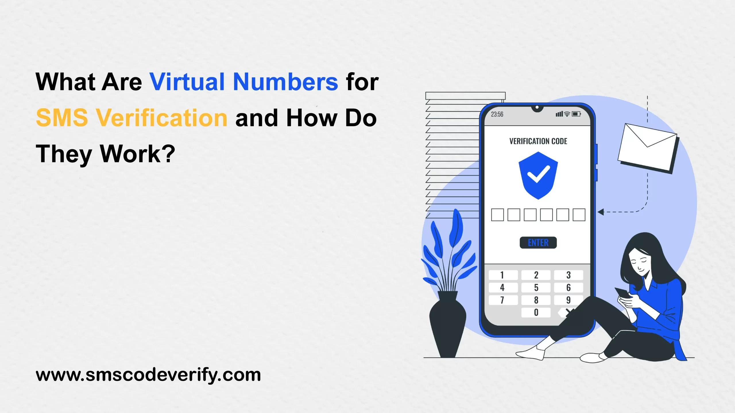 You are currently viewing What Are Virtual Numbers for SMS Verification and How Do They Work?