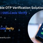 Affordable OTP Verification Solutions in the USA | SMS Code Verify