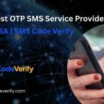 2025 Best OTP SMS Service Provider in the USA | SMS Code Verify